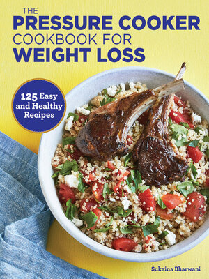 cover image of The Pressure Cooker Cookbook for Weight Loss